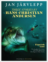 Three Stories by Hans Christian Andersen (Finnish) piano sheet music cover